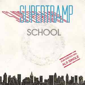 Supertramp - School / Oh Darling Album