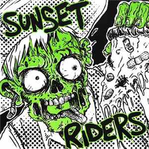 Sunset Riders - Sunset Riders Album