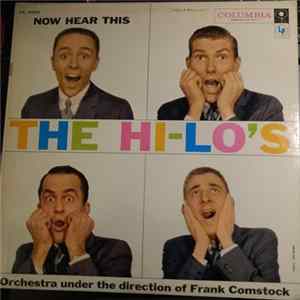 The Hi-Lo's With Frank Comstock - Now Hear This Album