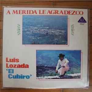 Luis Lozada - A Merida Le Agradezco Album