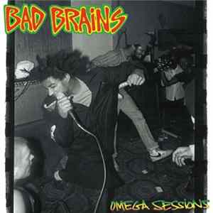 Bad Brains - Omega Sessions Album