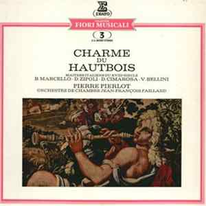 Orchestre De Chambre Jean-François Paillard, J.--F. Paillard - Charme Du Hautbois - Maîtres Italiens Du XVIIIe Siècle Album