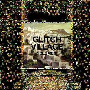 Various - Glitch Village Vol. 3 Album
