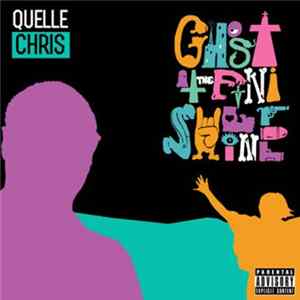 Quelle Chris - Ghost At The Finish Line Album