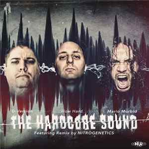 D-Version, How Hard, Mario Morbid - The Hardcore Sound Album