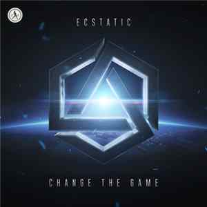 Ecstatic - Change The Game Album
