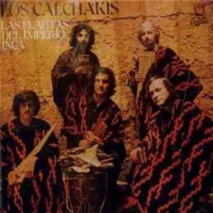 Los Calchakis - Las Flautas Del Imperio Inca Album