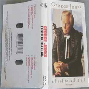 George Jones - I Lived To Tell It All Album