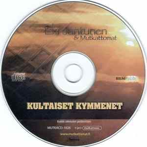 Eki Jantunen & Mutkattomat - Kultaiset Kymmenet Album