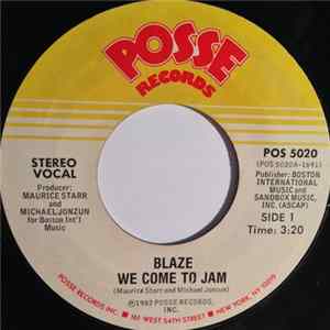 Blaze - We Come To Jam Album