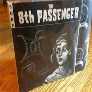 The 8th Passenger - The 8th Passenger Album
