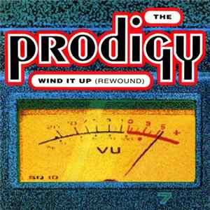 The Prodigy - Wind It Up (Rewound) Album