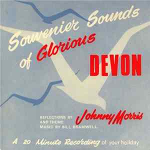 Johnny Morris - Souvenier Sounds Of Glorious Devon Album