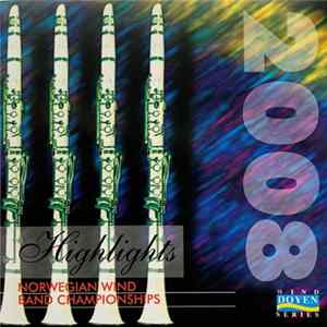 Various - Norwegian Wind Band Championships 2008 (Norgesmesterskapet For Janitsjarkorps 2008) Album