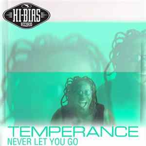 Temperance - Never Let You Go Album
