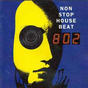 Various - Non Stop House Beat 802 Album