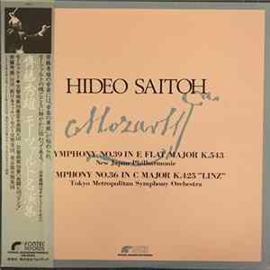 Hideo Saito - Hideo Saitoh Conducts W.A. Mozart (Symphony No.39 & No.36) Album