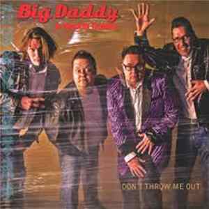 Big Daddy & Rockin Combo - Don't Throw Me Out Album
