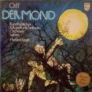 Carl Orff – Rundfunkchor Leipzig, Rundfunk-Sinfonie-Orchester Leipzig, Herbert Kegel - Der Mond Album