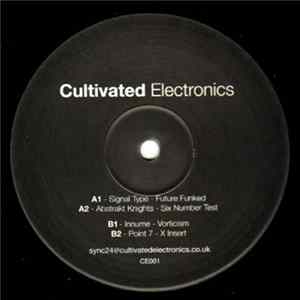 Various - Cultivated Electronics EP 001 Album