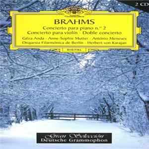 Brahms - Concierto Para Piano Nº 2 · Concierto Para Violín · Doble Concierto Album