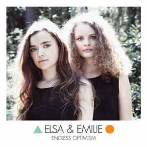 Elsa & Emilie - Endless Optimism Album
