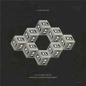 Various - XL-Recordings: The Second Chapter - Hardcore European Dance Music Album