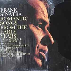 Frank Sinatra - Romantic Songs From The Early Years Album