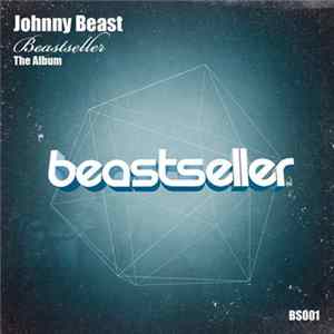 Johnny Beast - Beastseller (The Album) Album