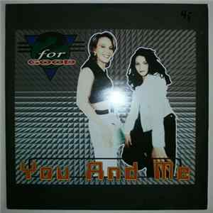 2 For Good - You And Me Album