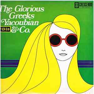 Yacoubian & Co. - The Glorious Greeks Album
