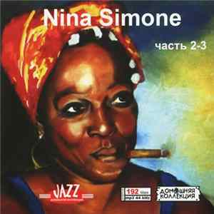 Nina Simone - Nina Simone Часть 2-3 Album