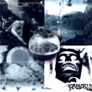 Trouble - Simple Mind Condition Album
