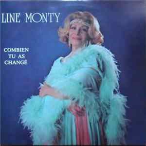 Line Monty - Combien Tu As Changé Album