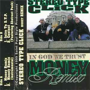 Stereo Type Click - Money Remix Album