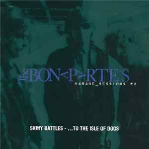 The Bonaparte's - Garage_Sessions #2 Album
