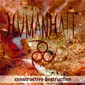HumanHate666 - Constructive Destruction Album