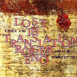 Roger Eno - Lost In Translation Album