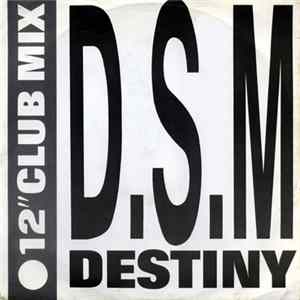 D.S.M. - Destiny Album