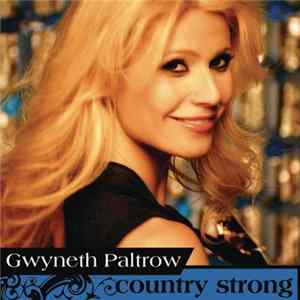 Gwyneth Paltrow - Country Strong Album