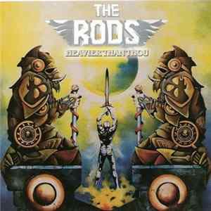 The Rods - Heavier Than Thou Album