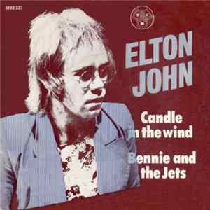 Elton John - Candle In The Wind / Bennie And The Jets Album