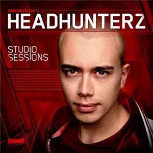 Headhunterz - Studio Sessions Album