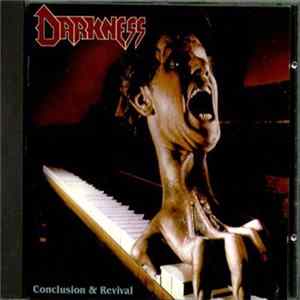 Darkness - Conclusion & Revival Album