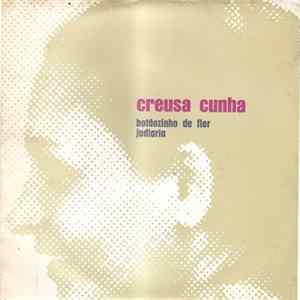 Creusa Cunha - Botãozinho de Flor Album