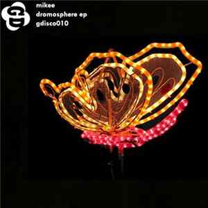 Mikee - Dromosphere EP Album