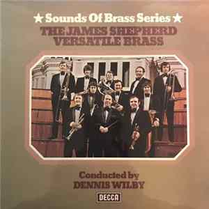 James Shepherd Versatile Brass - Sounds Of Brass - Volume 14 Album