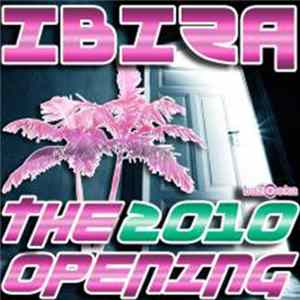 Various - Ibiza 2010 - The Opening Album