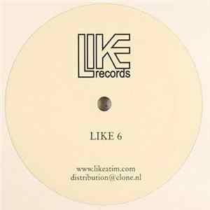 Like A Tim - Like 6 Album