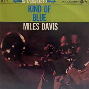 Miles Davis - Kind Of Blue Album